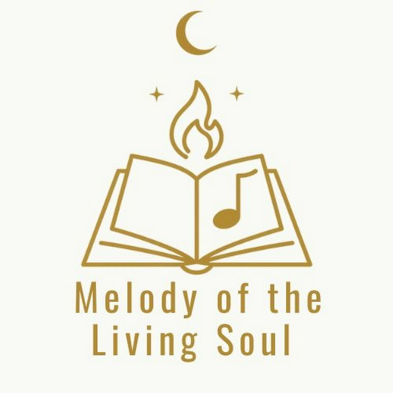 Melody of the Living Soul 