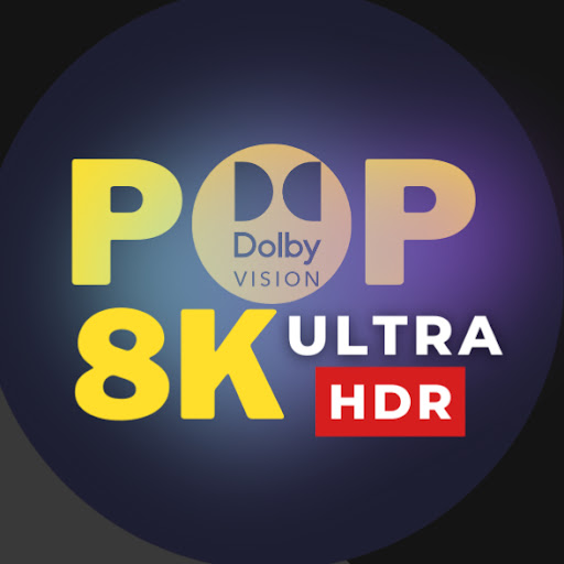 POP 8K ULTRA HDR $