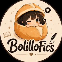 BolilloFics