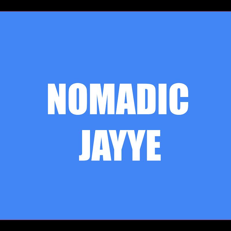 Nomadic Jayye