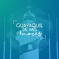 Guayaquil de mis Amores