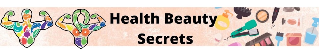 Health & Beauty Secrets YouTube channel avatar