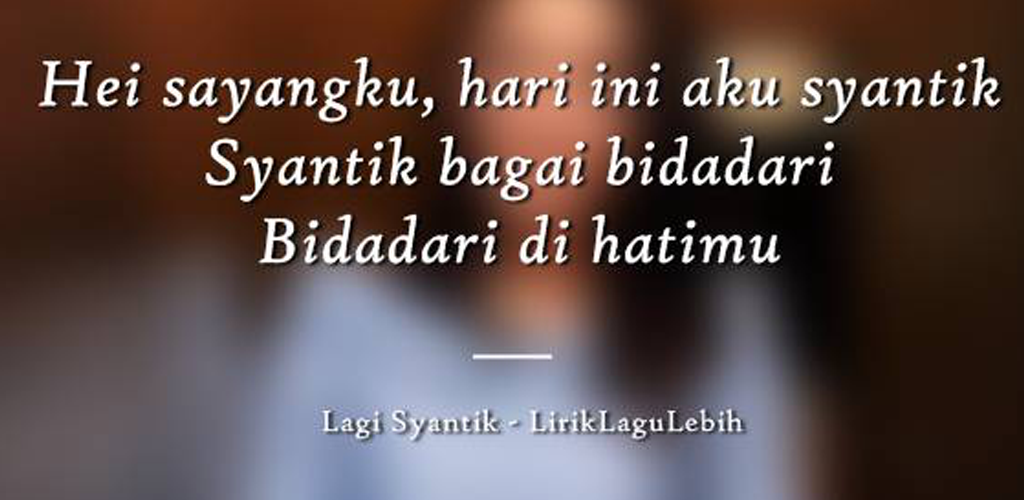 Lagi Syantik Apk Download For Android Inemadev