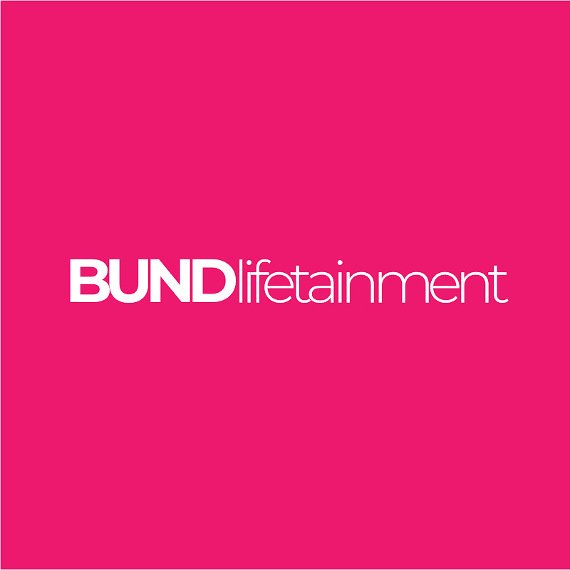 BUND Lifetainment