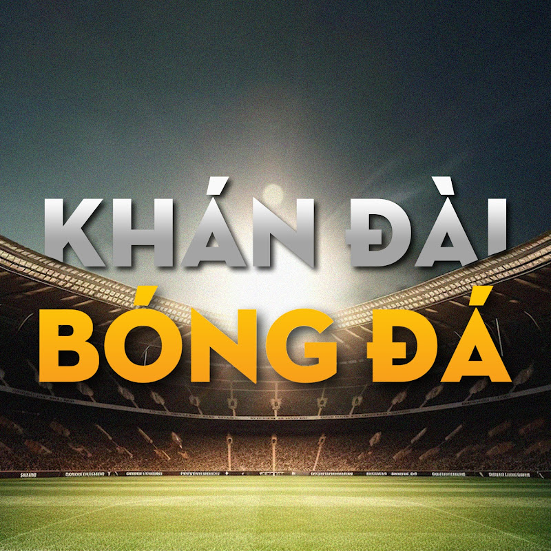 Khán Đài Bóng Đá Live