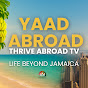 Yaad Abroad:Thrive Abroad TV logo