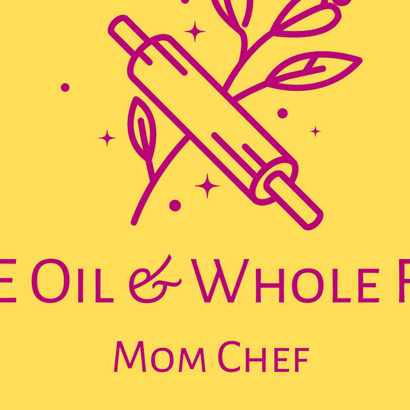 Olive Oil Mom Chef