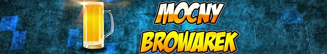 MocnyBrowarek YouTube kanalı avatarı