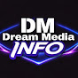 Dream Media - Info 
