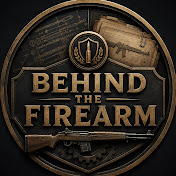 Behind The Firearm