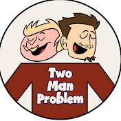 Two Man Problem
