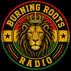 BURNING ROOTS RADIO