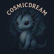 CosmicDream
