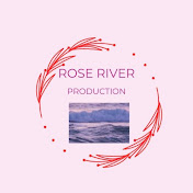Rose River