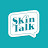 Skin Talk 