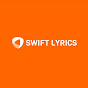 Swift Lyrics 🎵