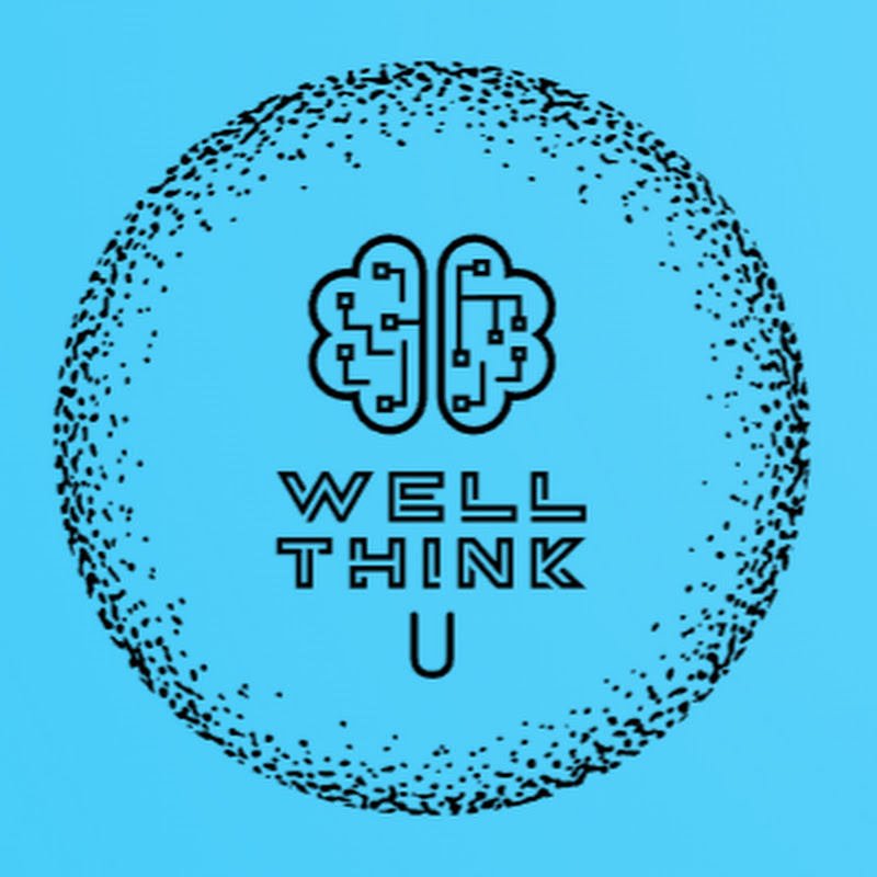 Well Think U