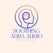 Soothing Aura Audio