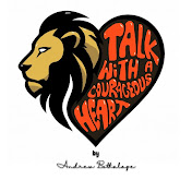 Talk With A Courageous Heart