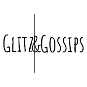 Glitz & Gossips