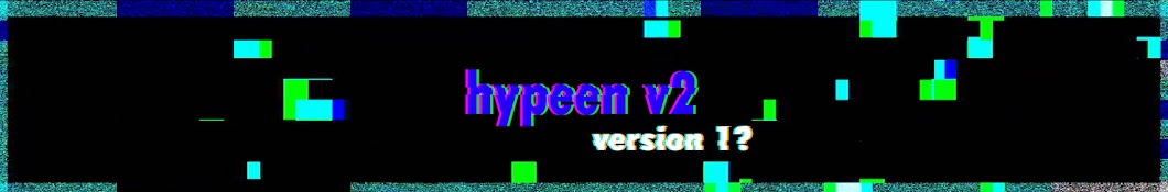 Hypeen v2 رمز قناة اليوتيوب