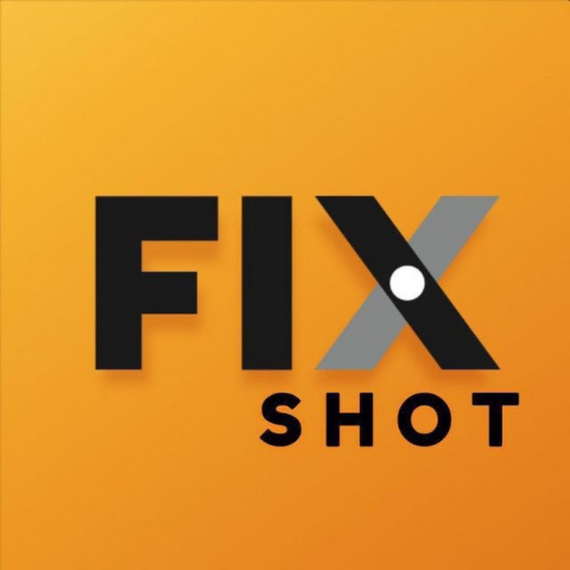 FIXSHOT