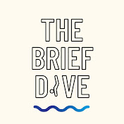 The Brief Dive Podcast