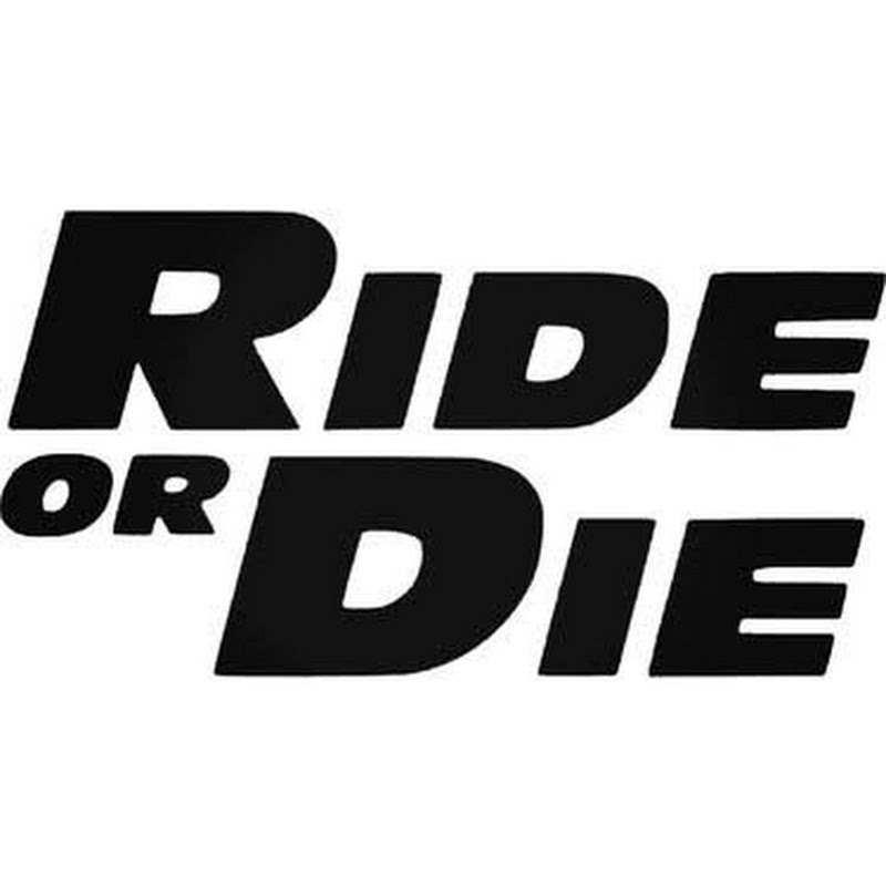 rideordie