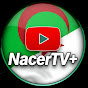 NacerTV+ناصر تفي