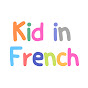 Kid in French