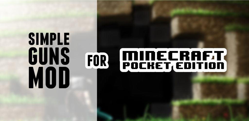 Simple Guns Mod For Minecraft Pocket Edition Apk