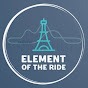 Element of the ride