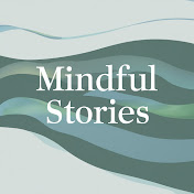 Mindful Stories
