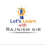Let's Learn with Rajnish Sir logo