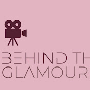 BehindTheGlamour