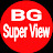 BG Super View 