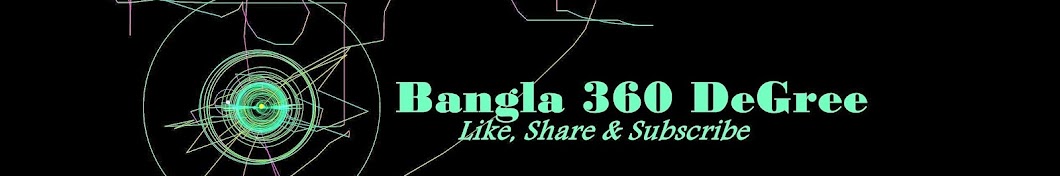 BANGLA 360 DEGREE Avatar canale YouTube 