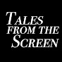Tales From The Screen