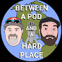 Between a Pod and a Hard Place logo