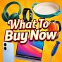 What To Buy Now logo