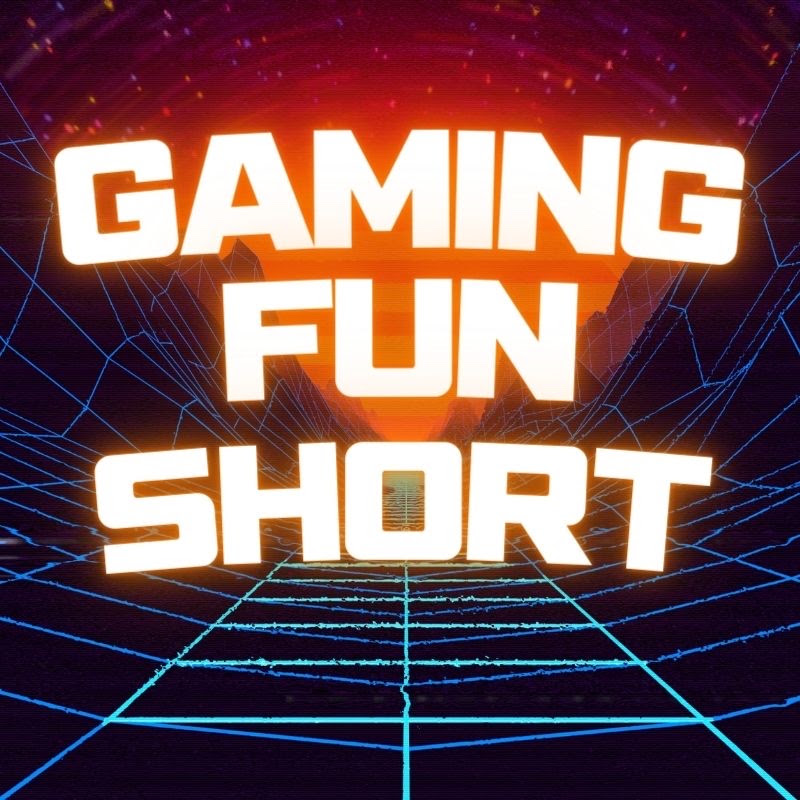 Gamingfunshort