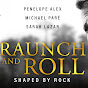 Raunch and Roll The Movie YouTube Profile Photo