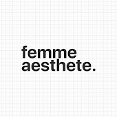 Femme Aesthete
