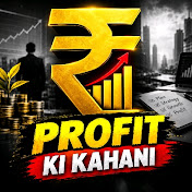 PROFIT KI KAHANI