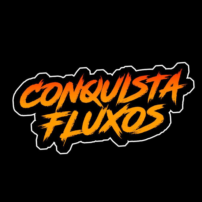 Conquista Fluxos