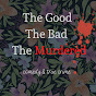 The Good The Bad The Murdered Podcast logo