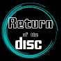 Return of the disc 