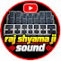 9RtmM78ZR5k-channel-avatar- Raj shyama ji Sound 