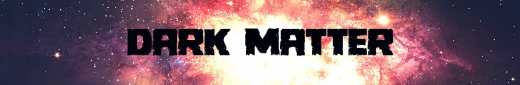 Dark Matter YouTube channel avatar