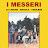 I Messeri - Topic